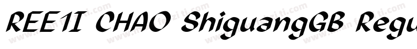 REE1I CHAO ShiguangGB Regular字体转换